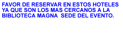 Hoteles cercanos al evento